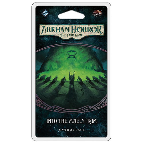 Arkham Horror LCG Into The Maelstrom