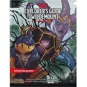 Dungeons & Dragons: Explorer's guide To Wildemount