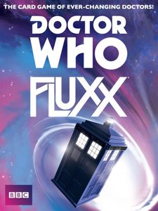 Fluxx: Doctor Who