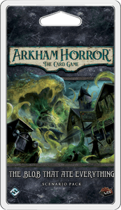 Arkham Horror LCG The Blob That Ate Everything