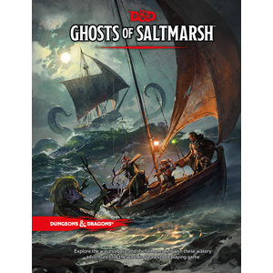 Dungeons & Dragons: Ghosts Of Saltmarsh
