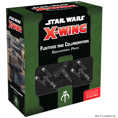 X-Wing: Fugitives and Collaborators Squadron Pack
